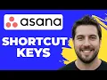 How To Use Asana Keyboard Shortcuts 2026 Guide