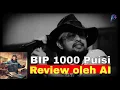 Lagu BIP 1000 puisi review oleh AI