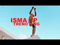 Download Lagu ISMA IP - Trending (Official Music Video) (Prod. Emage \u0026 Tonic)