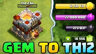 GEMMING TO TOWN HALL 12 and WHAT TO UPGRADE FIRST - Clash of Clans TH12 Update