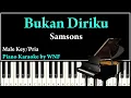 Download Lagu Samsons - Bukan Diriku Piano Karaoke Versi Pria