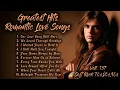 Greatest Hits Romantic Love Songs | Soft Rock 70s,80s,90s | Our Last Song Still Here | Voll. 157