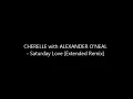 CHERELLE with ALEXANDER O'NEAL - Saturday Love (Extended Remix) [HQ]