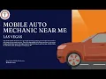 Mobile Auto Mechanic Near Me in las vegas
