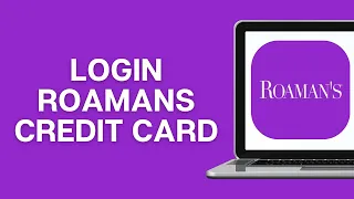 How To Login Roamans Credit Card 2025 Roamans Login Credit Card Payment