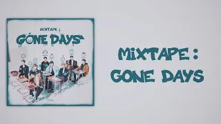 Download Stray Kids (스트레이 키즈) - Mixtape : Gone Days (Slow Version) MP3