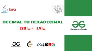 Decimal to Hexadecimal Conversion DSA Series in Java