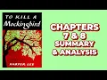 To Kill a Mockingbird Chapters 7 8 Summary and Analysis Harper Lee book
