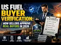 Fuel Buyer Verification How US Sellers Approve Real Buyers in 2026