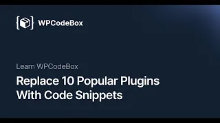 10 Popular WP Plugins To Delete Replace With a Code Snippet