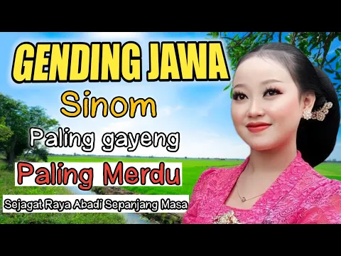 Download MP3 Gending jawa sinom paling gayeng paling merdu sejagat raya abadi sepanjang masa