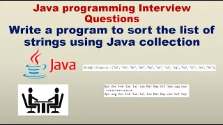 How to sort the list of strings using Java collection Automation testing Interview questions