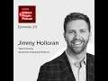 Jimmy Holloran Talent Partner at American Industrial Partners on the Value of Talent Strategy E20