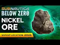 Where to find Nickel Ore Subnautica Below Zero
