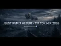 Lagu Best Remix Album 2026 | TikTok Viral Mix 🔥 - Bootleg Febry Remix Playlist 