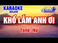 Download Lagu Karaoke Bolero Khổ Lắm Anh Ơi Tone Nữ
