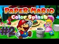 Lagu Paper Mario: Color Splash (2016) #2 - Full Game Walkthru (Wii U) - Indigo Underground, Sunglow Ridge