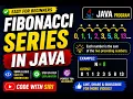 Fibonacci Series in Java Easy Logic for Beginners