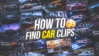 how to find car clips for editing