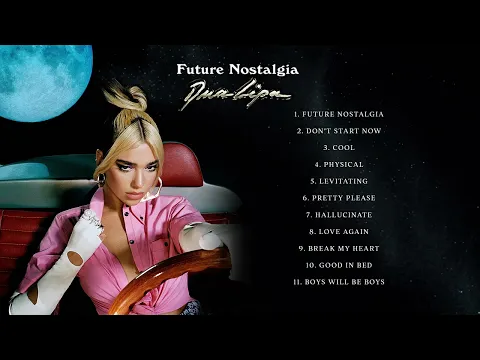 Download MP3 Dua Lipa Future Nostalgia Full Album Loop | Best Dua Lipa Playlist | Dua Lipa Compilation 2023
