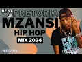 🔥Best of Pretoria Mzansi Hip Hop Mix 2024 | 4 Jun | Dj Webaba