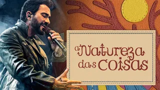 Padre Fábio de Melo - A Natureza das Coisas