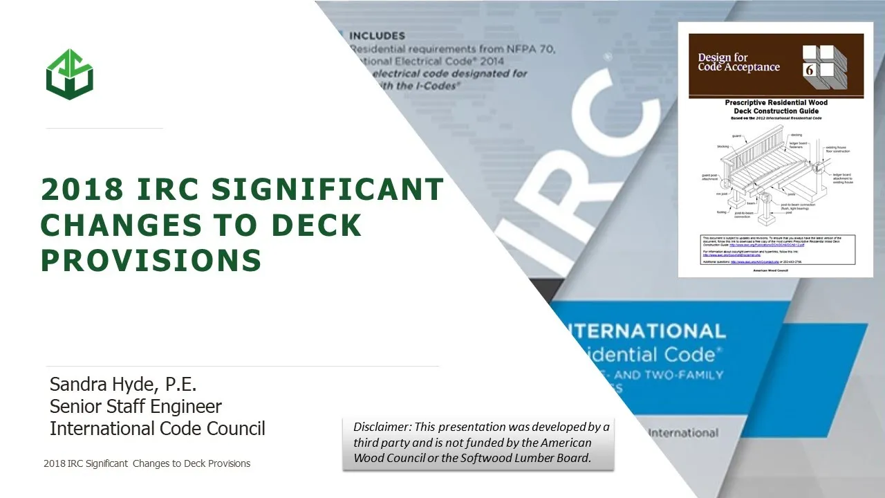 2018 IRC Significant Changes to Deck Provisions
