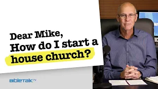 How Do I Start a House Church?