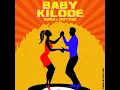 Baby Kilode (feat. Dotzee)
