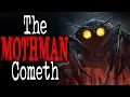 The Mothman Cometh CreepyPasta Storytime
