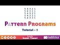 Pattern Programs Tutorial Part 5 - Number Pattern
