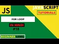 JavaScript Tutorials for begginers in Hindi 2021 JavaScript Loops For Loop