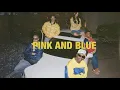 Lagu CONCRETE BOYS: DRAFT DAY - PINK AND BLUE (OFFICIAL VISUALIZER)