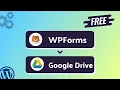Free Integrating WPForms with Google Drive Step-by-Step Tutorial Bit Integrations