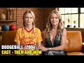 Dodgeball A True Underdog Story 2004 Cast then and now 22 Years Later - What Time Did to Them