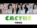 Download Lagu 선인장 (CACTUS) / TWICE 【カナルビ・日本語訳・歌詞】Lyrics・Composed by JIHYO