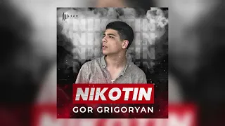 Gor Grigoryan - Nikotin