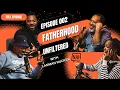 Episode 002 - Fatherhood Unfiltered With Lamman Rucker