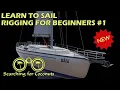Rigging for beginners 1 Sailboat rigging explained - NEW EDITION