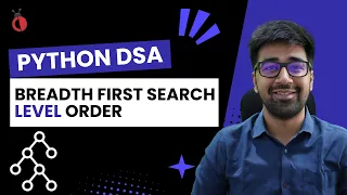 DSA in Python - Level Order Traversal BFS in Binary Tree Using Deque Part 109 Hindi