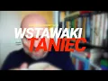 Lagu Wstawaki [#2115] Taniec