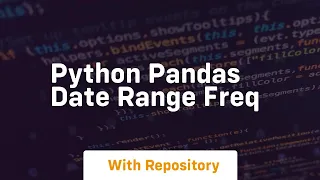 python pandas date range freq