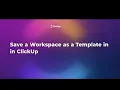 How to Save a Workspace as a Template in ClickUp Step-by-Step Beginner Guide