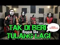 Lagu TAK DI BERI TULANG LAGI || BUKAN LAGU KUBURAN || REGGAE SKA || AI COVER LAGU #coverai 