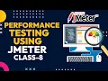 Performance Testing with Jmeter Session - 8 Quality Thought