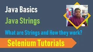 21 Java Basics for Selenium - Java Strings