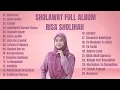 Download Lagu KUMPULAN SHOLAWAT RISA SHOLIHAH FULL ALBUM