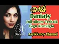Lagu NIA DANIATY Full Album Terbaik Lagu Nostalgia (@Asyikkmoy Channel) #https://youtu.be/tRmcJ_AnUlI