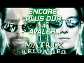 Download Lagu MATRIX RELOADED: Even harder to swallow...