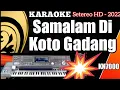 Download Lagu KARAOKE MINANG SAMALAM DI KOTO GADANG (setereo KN7000 - ALJES)